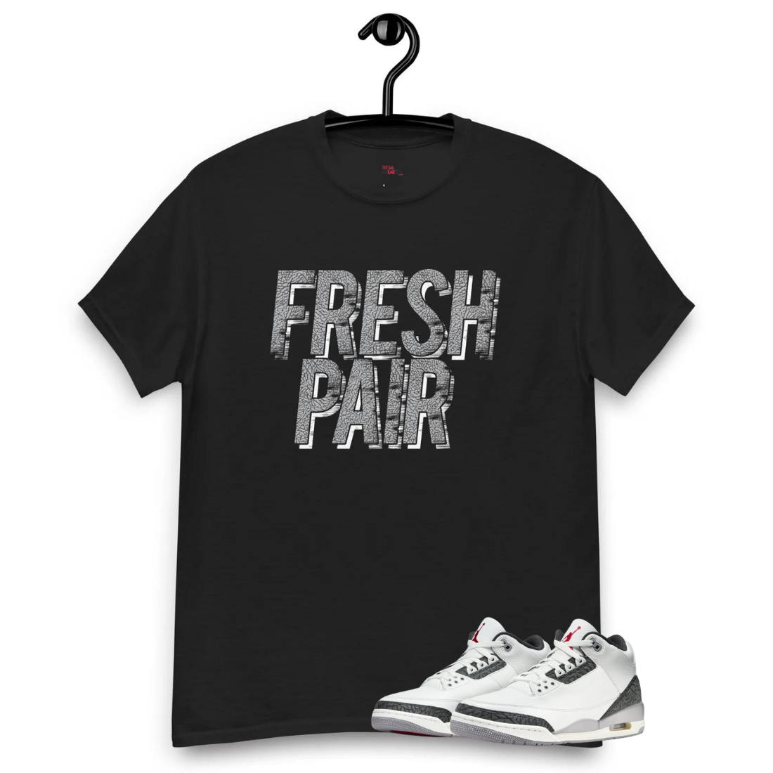 Jordan 3 Cement Grey fresh pair black tee Tees4sneakers